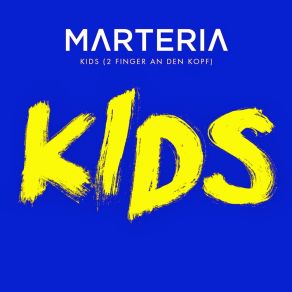 Kids (2 Finger An Den Kopf) (Single) album cover