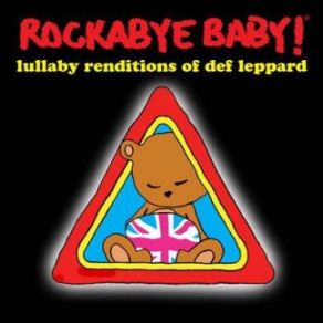 Rockabye Baby! Lullaby Renditions Of Def Leppard album cover