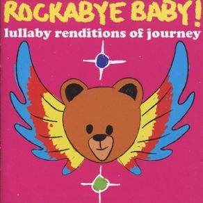 Rockabye Baby! Lullaby Renditions Of Journey album cover
