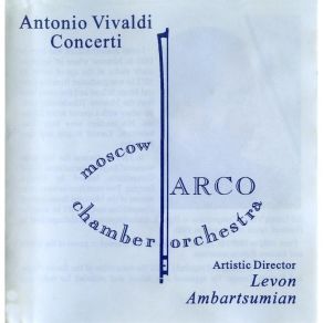 Vivaldi - Six Concertos - Ambartsumian, Kniazev, ARCO album cover