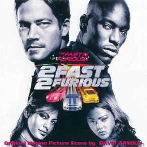 The Fast And The Furious: 2 Fast 2 Furious (Original Soundtrack) album cover