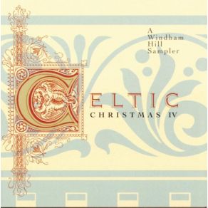 Celtic Christmas IV: A Windham Hill Sampler album cover