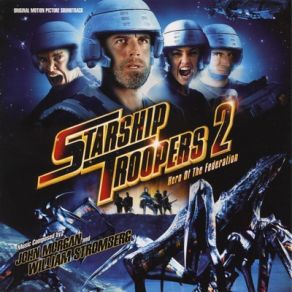 Starship Troopers 2: Hero Of The Federation (Original Soundtrack) album cover
