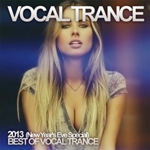 Vocal Trance 2013 (New Year's Eve Special) album cover