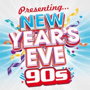 Presenting... New Year's Eve 90s album cover