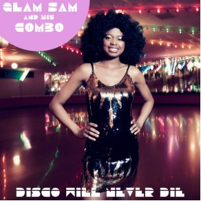 Disco Will Never Die album cover