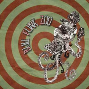 Bull Funk Zoo album cover