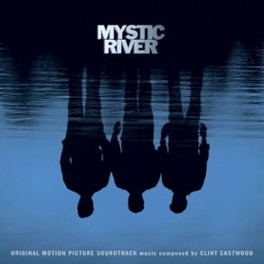 Mystic River (Original Soundtrack) album cover