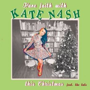 Have Faith With Kate Nash This Christmas (Explicit) album cover