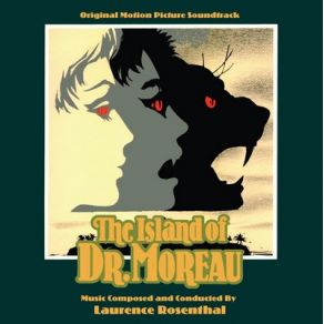 The Island Of Dr. Moreau (Original Soundtrack) album cover