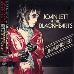 Unvarnished (Japanese Release) album cover