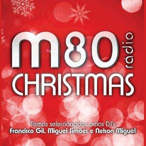 M80 Radio - The Collection - M80 Christmas (CD1) album cover