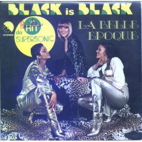 Black Is Black + Hey Miss Broadway 7'' album cover
