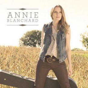 Annie Blanchard album cover