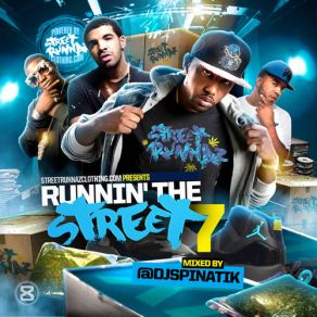 Runnin The Street 7 album cover