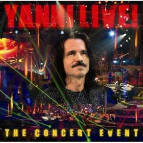 Yanni Live! The Concert Event album cover