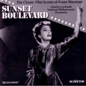 Sunset Boulevard: The Classic Film Scores Of Franz Waxman (Original Soundtrack) album cover
