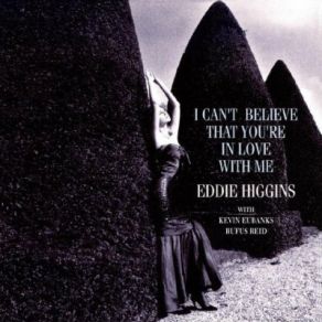 I Can't Believe That You're In Love With Me album cover