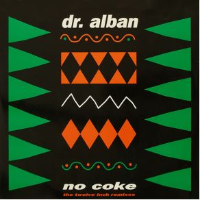 No Coke (The Twelve Inch Remixes) album cover