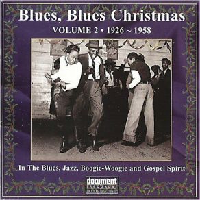Blues, Blues Christmas Vol. 2 1926-1958 (CD1) album cover