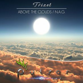 Above The Clouds / N. A. G album cover