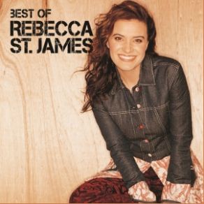 Best Of Rebecca St. James album cover
