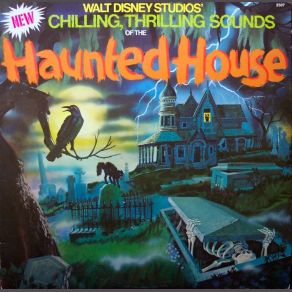Chilling, Thrilling Sounds Of The Haunted House (Original Soundtrack) album cover