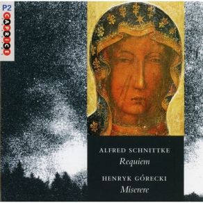 Schnittke - Requiem, Górecki - Miserere (Swedish Radio Choir, Eric Ericson Chamber Choir, Tõnu Kaljuste) album cover