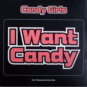 I Want Candy album cover