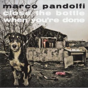 Close The Bottle When You're Done album cover