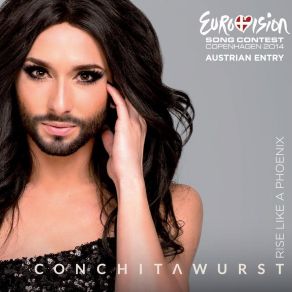 Rise Like A Phoenix (Austria) Eurovision Song Contest 2014 (Single) album cover