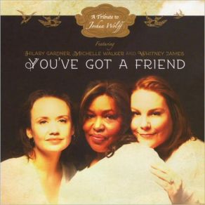 You've Got A Friend: A Tribute To Joshua Wolff album cover
