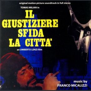Il Giustiziere Sfida La Citta (Final Payment) (Original Soundtrack) album cover