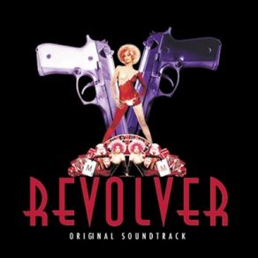 Revolver (Original Soundtrack) album cover