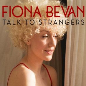 Talk To Strangers album cover