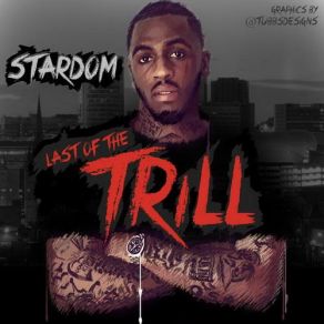 Last Of The Trill album cover
