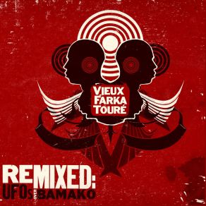 Remixed: UFOs Over Bamako album cover