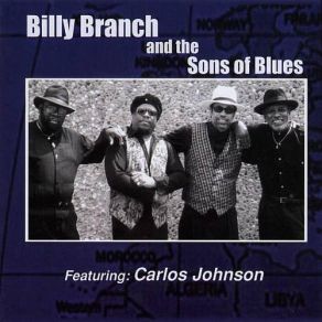 Billy Branch And The Sons Of Blues album cover