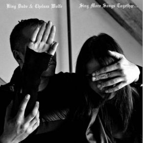 Sing More Songs Together​. ​. ​. ​ album cover