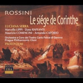 Rossini - Le Siege De Corinthe (Olmi, Lippi, Raffanti, Comencini, Caforio) album cover