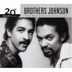 20th Century Masters The Best Of Brothers Johnson album cover