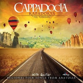 Kapadokya Yol Türküleri album cover