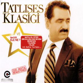 Tatlıses Klasiği / Ele Ne album cover