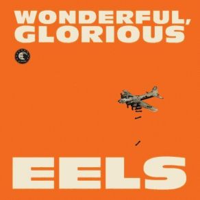Wonderful, Glorious (Deluxe Edition) (CD2) album cover