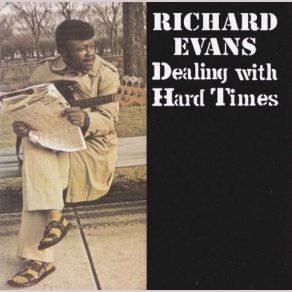 Dealing With Hard Times album cover