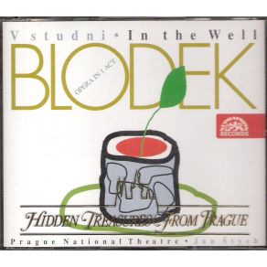 Blodek - V Studni / In The Well (Semarova, Sounova, Kocian, Berman - Stych 1981) album cover