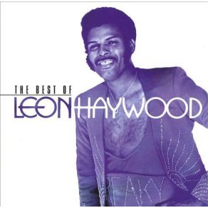 The Best Of Leon Haywood album cover
