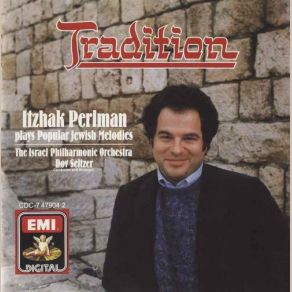 Tradition - Itzhak Perlman Plays Popular Jewish Melodies album cover