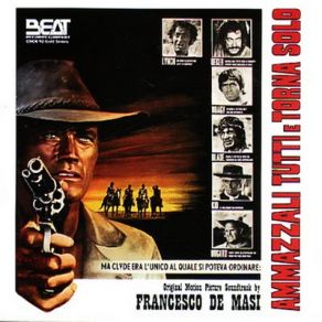 Ammazzali Tutti E Torna Solo (Original Soundtrack) album cover