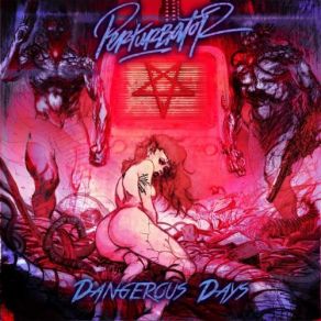 Dangerous Days album cover